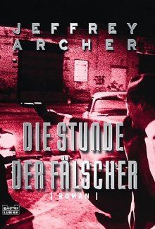 Die Stunde der Faelscher