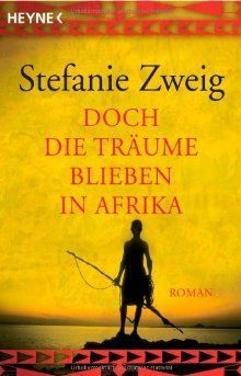 Doch die Traeume Blieben in Afrika