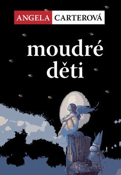 Moudré děti - Angela Carterová