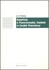 Kapitoly z francouzské, italské a české literatury