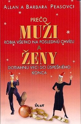 Prečo muži robia všetko na poslednú chvíľu a ženy stihnú všetko