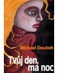 Tvůj den, má noc