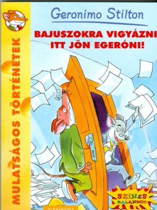 Bajuszokra vigyázni, itt jön Egeróni!