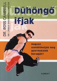 Dühöngő ifjak