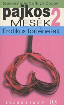 Pajkos mesék 2.