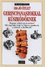 100 jó ötlet gerincpanaszokkal küszködőknek