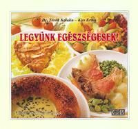 Legyünk egészségesek!