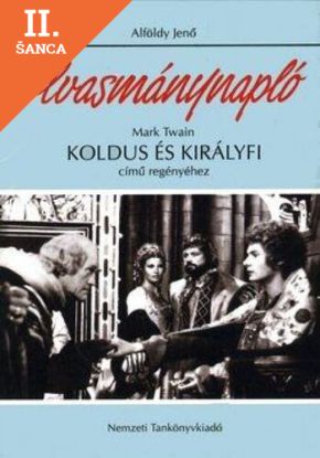 Lacná kniha Olvasmánynapló Mark Twain Koldus és királyfi című regényéhez