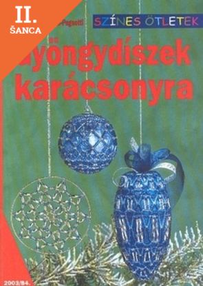 Lacná kniha Gyöngydíszek karácsonyra