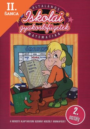 Lacná kniha Általános iskolai gyakorlófüzetek - Matematika 2. osztály