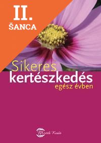 Lacná kniha Sikeres kertészkedés egész évben