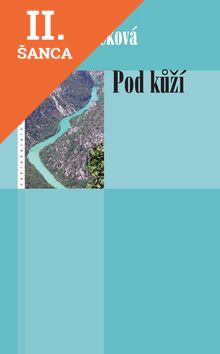 Lacná kniha Pod kůží