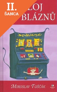 Lacná kniha Orloj bláznů