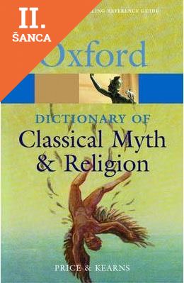 Lacná kniha The Oxford Dictionary of Classical Myth and Religion