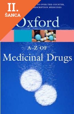Lacná kniha Oxford Dictionary A-Z of Medicinal Drugs (Oxford Paperback Reference)