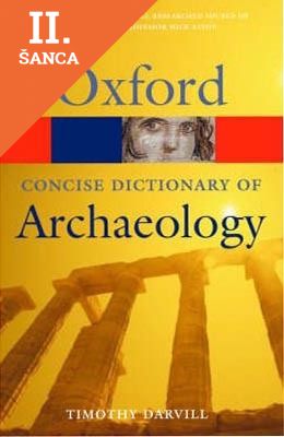 Lacná kniha Concise Oxford Dictionary of Archaeology (Oxford Paperback Reference)