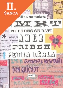 Lacná kniha Smrt nebudeš se báti aneb příběh Petra Lébla