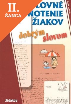Lacná kniha Slovné hodnotenie žiakov dobrým slovom