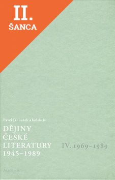Lacná kniha Dějiny české literatury 1945 - 1989 IV