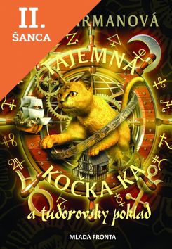 Lacná kniha Tajemná kočka Ka a tudorovský poklad