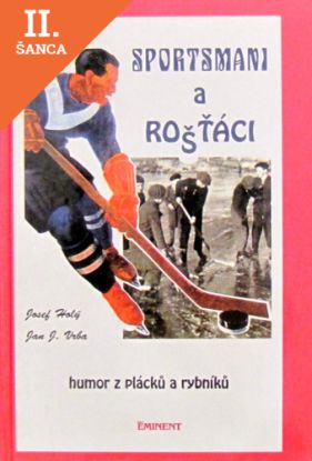 Lacná kniha Sportsmani a rošťáci
