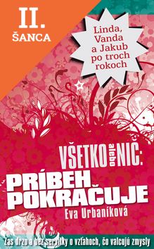 Lacná kniha Všetko alebo nič: príbeh pokračuje