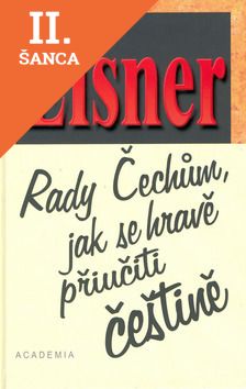 Lacná kniha Rady Čechům, jak se hravě přiučiti češtině