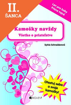Lacná kniha Kamošky navždy - Všetko o priateľstve