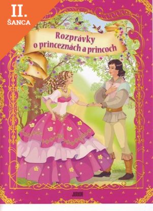 Lacná kniha Rozprávky o princeznách a princoch
