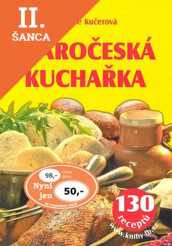 Lacná kniha Staročeská kuchařka