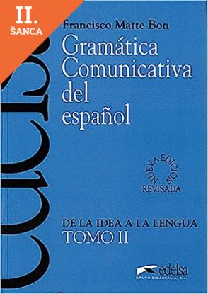 Lacná kniha Gramatica comunicativa del espanol 2