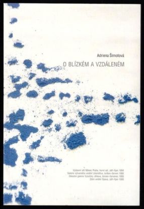 O Blízkém a vzdáleném