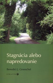 Stagnácia alebo napredovanie