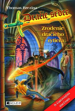 Dračie srdce – Zrodenie dračieho rytiera