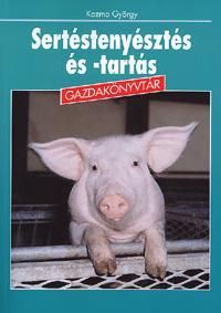 Sertéstenyésztés és -tartás