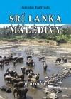 Srí Lanka / Maledivy - průvodce