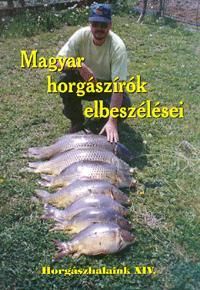 Magyar horgászírók elbeszélései