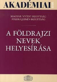 A földrajzi nevek helyesírása