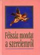 Félszáz mondat a szerelemről