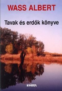 Tavak és erdők könyve