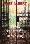 A költő és a macska - Te és a világ