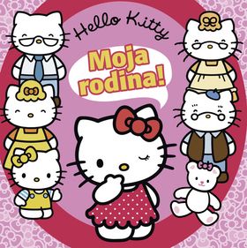 Hello Kitty - Moja rodina!
