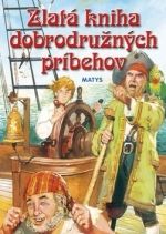 Zlatá kniha dobrodružných príbehov