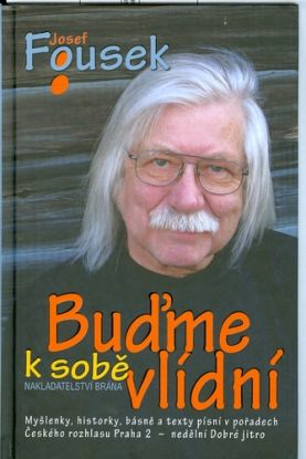 Buďme k sobě vlídní