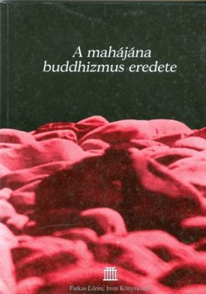 A mahájána buddhizmus eredete