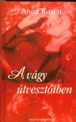 A vágy útvesztőiben