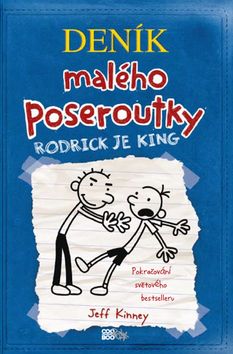 Deník malého poseroutky 2: Rodrick je king