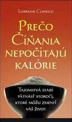 Prečo Číňania nepočítajú kalórie