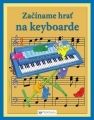 Začíname hrať na keyboarde