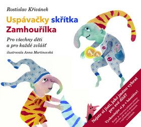 Uspávačky skřítka Zamhouřílka